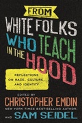 Cover: From White Folks Who Teach in the Hood - Beacon Press