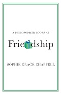 Cover: A Philosopher Looks at Friendship - Cambridge University Press