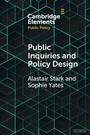 Cover: Public Inquiries and Policy Design - Cambridge University Press