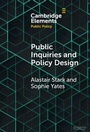 Cover: Public Inquiries and Policy Design - Cambridge University Press