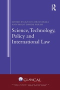 Cover: Science, Technology, Policy and International Law - Routledge
