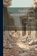 Cover: Kragehul Mosefund. 1751-1865 - Legare Street Press