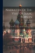 Cover: Narrative Of The Visit Of Isaac Robson - Legare Street Press