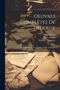 Cover: Oeuvres Completes De Diderot - Legare Street Press