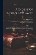 Cover: A Digest Of Indian Law Cases - Legare Street Press