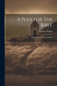 Enlarge image Cover: A Plea For The Bible - Legare Street Press