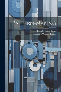 Enlarge image Cover: Pattern-making - Legare Street Press