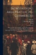 Cover: Introduzione Alla Pratica Del Commercio - Legare Street Press