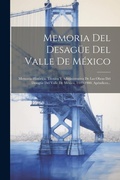 Bild: Memoria Del Desaguee Del Valle De Mexico - Legare Street Press