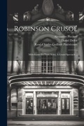 Cover: Robinson Crusoe - Legare Street Press