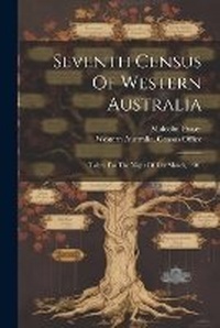 Enlarge image Cover: Seventh Census Of Western Australia - Legare Street Press