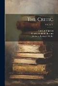 Cover: The Critic; Volume 31 - Legare Street Press