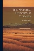 Cover: The Natural History Of Tutbury - Legare Street Press