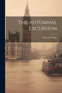 Enlarge image Cover: The Autumnal Excursion - Legare Street Press