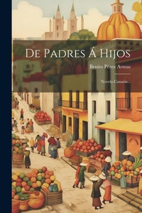 Abbildung von: De Padres A Hijos - Legare Street Press