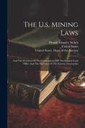 Bild: The U.s. Mining Laws - Legare Street Press