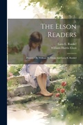 Cover: The Elson Readers - Legare Street Press