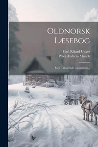 Abbildung von: Oldnorsk Laesebog - Legare Street Press