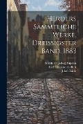 Cover: Herders Saemmtliche Werke, Dreissigster Band, 1883 - Legare Street Press