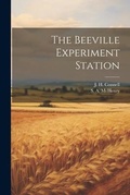 Cover: The Beeville Experiment Station - Legare Street Press