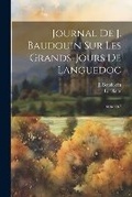 Cover: Journal De J. Baudouin Sur Les Grands-jours De Languedoc - Legare Street Press