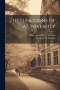 Cover: The Functions of a University - Legare Street Press