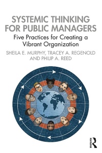 Abbildung von: Systemic Thinking for Public Managers - Routledge