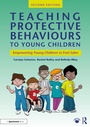 Cover: Teaching Protective Behaviours to Young Children - Routledge