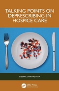 Cover: Talking Points on Deprescribing in Hospice Care - CRC Press