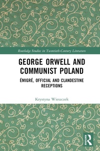 Abbildung von: George Orwell and Communist Poland - Routledge
