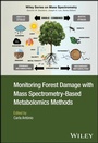 Cover: Monitoring Forest Damage with Mass Spectrometry-Based Metabolomics Methods - Wiley