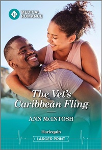 Abbildung von: The Vet's Caribbean Fling - Harlequin Medical Romance