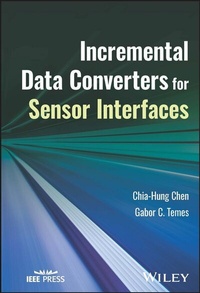 Abbildung von: Incremental Data Converters for Sensor Interfaces - Jossey-Bass