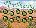 Cover: Ten Little Trains - Applesauce Press