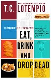 Abbildung von: Eat, Drink and Drop Dead - Severn House