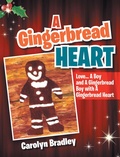 Cover: A Gingerbread Heart - Xlibris Us