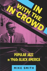 Enlarge image Cover: In with the in Crowd - University Press of Mississippi
