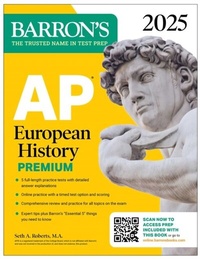 Abbildung von: AP European History Premium, 2025: Prep Book with 5 Practice Tests + Comprehensive Review + Online Practice - Barrons Educational Services