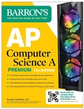 Cover: AP Computer Science A Premium, 12th Edition: Prep Book with 6 Practice Tests + Comprehensive Review + Online Practice - Kaplan Publishing