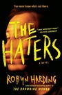 Cover: The Haters - Grand Central Publishing