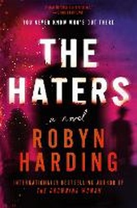 Enlarge image Cover: The Haters - Grand Central Publishing