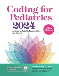 Abbildung von: Coding for Pediatrics 2024 - American Academy of Pediatrics