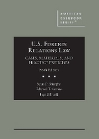 Enlarge image Cover: U.S. Foreign Relations Law - West Academic Press