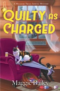 Cover: Quilty as Charged - Crooked Lane Books