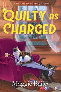 Enlarge image Cover: Quilty as Charged - Crooked Lane Books