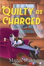 Cover: Quilty as Charged - Crooked Lane Books