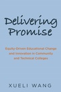 Cover: Delivering Promise - Harvard Educational Publishing Group