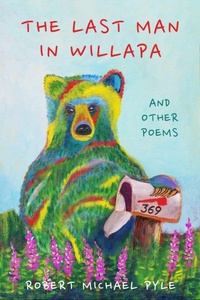 Enlarge image Cover: The Last Man in Willapa - Texas A & M University Press