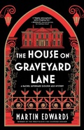 Cover: The House on Graveyard Lane - Poisoned Pen Press