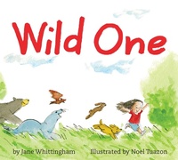 Enlarge image Cover: Wild One - Pajama Press
